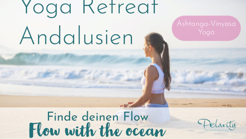 Yoga Flow Retreat Andalusien